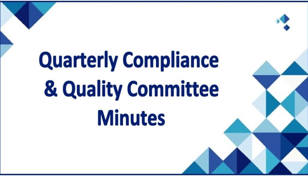 Quarterly Compliance & Quarterly Committee Minutes