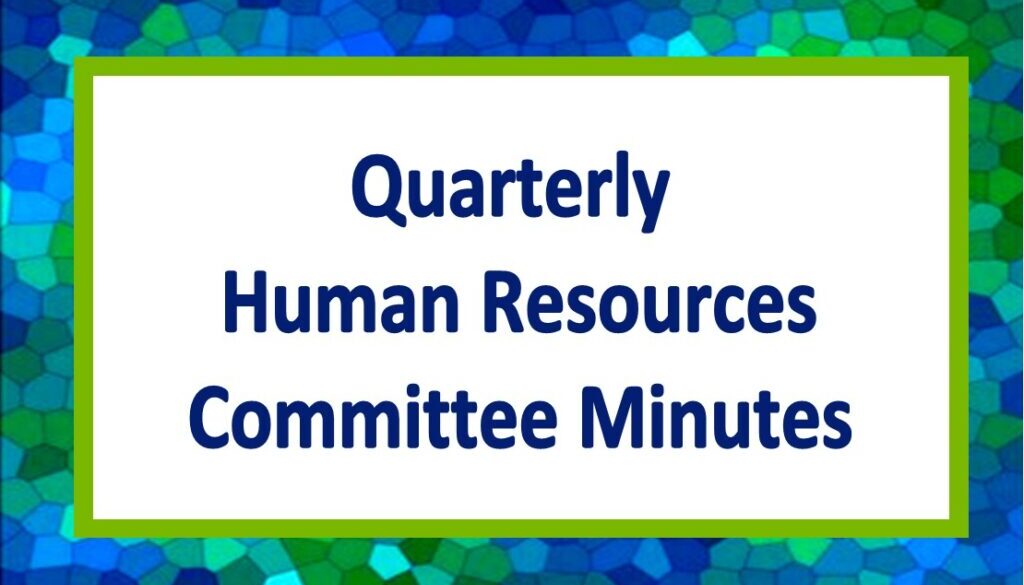 Quarterly HR Committee Minutes